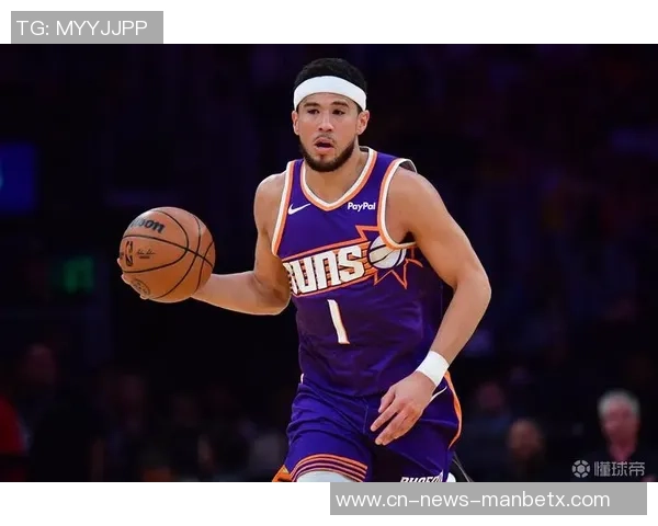 太阳主帅透露布克已恢复训练将持续评估其出战雷霆的可能性 太阳主帅透露布克已恢复训练将持续评估其出战雷霆的可能性